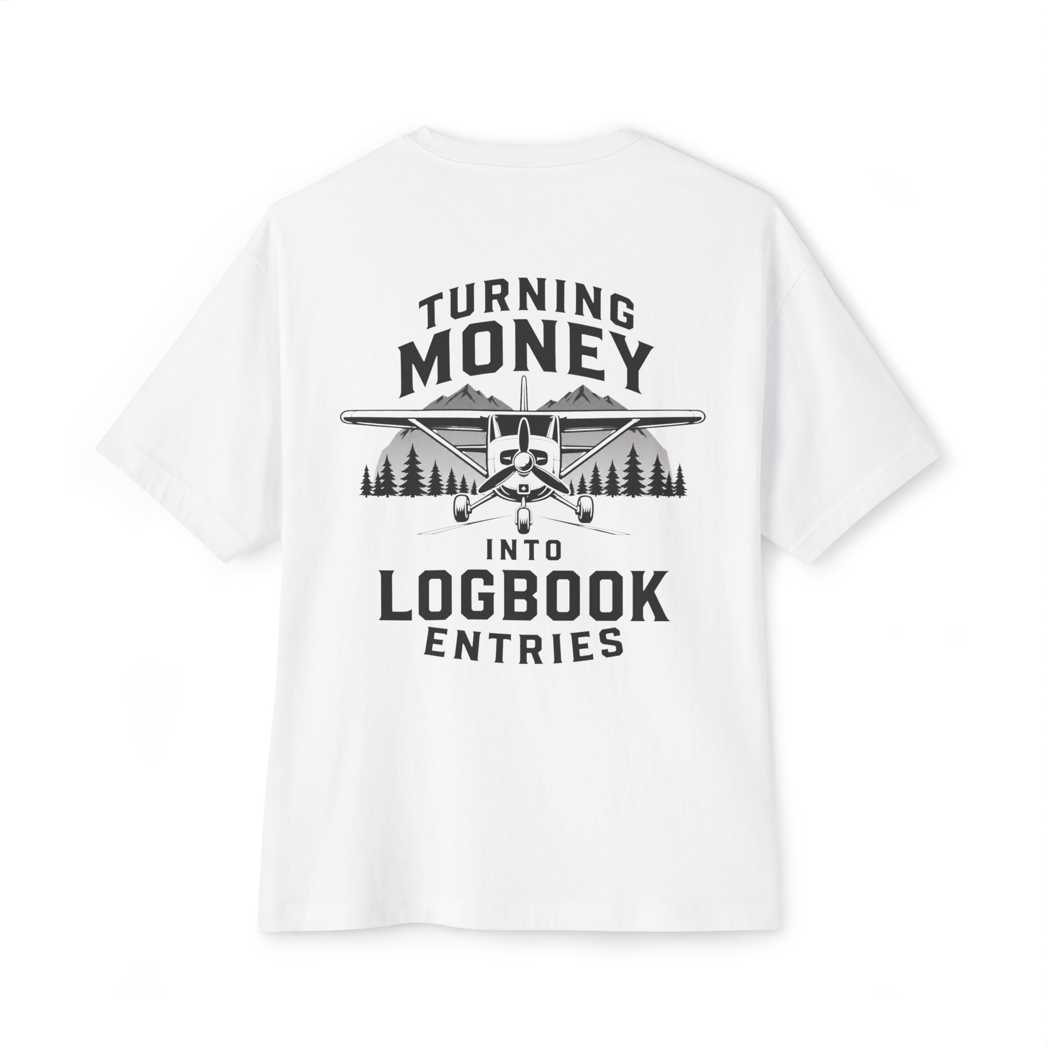 Turning Money Into Logbook Entries T-Shirt | Pilot Aviation Shirt